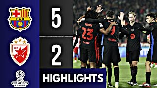 Barcelona VS Crvena Zvezda  Highlights  Champions League  7 November 2024 [upl. by Anitteb]