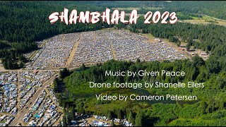 Shambhala 2023 River Party  DJ Set by Given Peace [upl. by Wane]