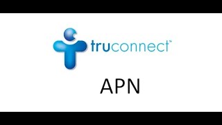 TruConnect APN Settings [upl. by Itida]