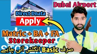 Apply For Storekeeper Job In Dubai Airport Dnata Website Emirates Group Carrier dubaiworkvisa [upl. by Emiolhs]