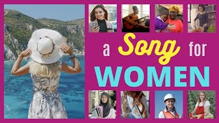 A Song For Women International Womens DayMonth [upl. by Acinorej]