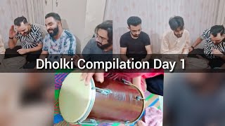 Dholki Compilation Day 1 🥁 [upl. by Steele]