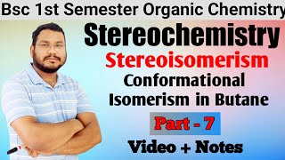 Conformations of Butane  Stereochemistry BSc 1st semester Steroisomerism [upl. by Anatnas]