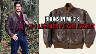 Bronson MFG’s A1 leather flight jacket review [upl. by Sebastiano265]