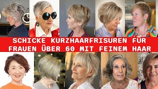 20 Schicke Kurzhaarfrisuren Für Frauen Über 60 Mit Feinem Haar [upl. by Anahs]