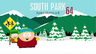 south park  kyle moms a big fat b SM64 Soundfont [upl. by Emelin]