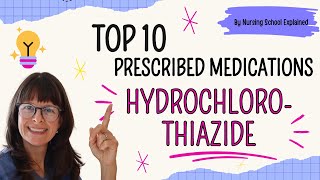 Top 10 Prescribed Medications HYDROCHOLORTHIAZIDE pharmacology [upl. by Yawnoc]