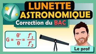 LUNETTE Astronomique amp pouvoir séparateur 🎯 BAC  Terminale spé physique chimie  ✅ Exercice corrigé [upl. by Chin]