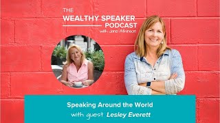 Speaking Around the World with Lesley Everett [upl. by Eiresed]