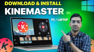 How To Use Kinemaster In Pc  Computer Ya Laptop Me Kinemaster Kaise Install Kare  import video [upl. by Idnar]