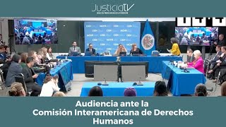 Audiencia ante la Comisión Interamericana de Derechos Humanos México [upl. by Fagin]