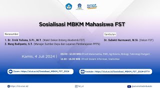 Sosialisasi MBKM Mahasiswa FST [upl. by Yesdnil919]