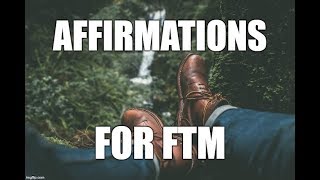 Raising Masculine Energy Meditation Affirmations for Transmen FTM [upl. by Laenaj738]