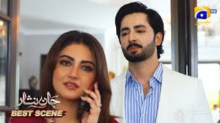 Jaan Nisar Episode 32  Danish Taimoor  Hiba Bukhari  Haroon Shahid  Best Scene 04 [upl. by Leffert]