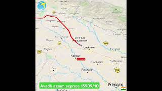 Avadh Assam express 1590910 train route map travelstory [upl. by Raynard688]