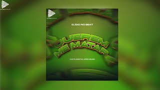 Elisio No Beat  Querem me matar Original Mix  Instrumental Afro Housequot 2024quot Puro Benga [upl. by Irmina]