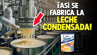 ¿Cómo Se Hace La Leche Condensada Proceso En Fábrica [upl. by Ibok]