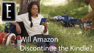 Will Amazon discontinue the Kindle [upl. by Aierdna]