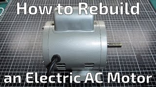 How to Rebuild an Electric AC Motor [upl. by Avirt]