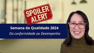 Semana da Qualidade 2024  Spolier  EP 0209 [upl. by Fauch]