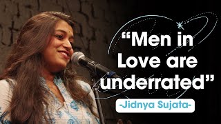 Men In Love  Jidnya Sujata  Spill Poetry  Spoken Word Poetry  Music by Mihika Sansare [upl. by Neumann442]