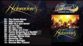 ADORADORES 1  CD COMPLETO NOVO TEMPO [upl. by Kcid]