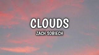 Clouds  Zach Sobiech Lyrics [upl. by Neiv]