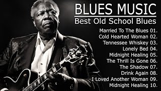 Classic Blues Music Best Songs  Excellent Collections of Vintage Blues Songs Lyrics [upl. by Victorine]