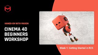 C4D R25 Beginners Workshop Part 1  Getting Started [upl. by Rayshell]