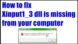 How to Fix xinput13dll is Missing  Download link [upl. by Stock]