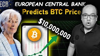 ECB Predicts Bitcoin Price [upl. by Yeoj]