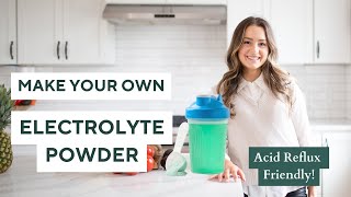 HOMEMADE ELECTROLYTE POWDER  Citric AcidFree Acid RefluxFriendly Electrolytes [upl. by Suirrad]