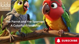 The Parrot and the Sparrow A Colorful Friendship animated cartoon network cartoon for kids [upl. by Akcira959]