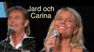 Jard amp Carina  När du går över floden  Någonstans bland skuggorna  Det är ingen hemlighet [upl. by Bay]