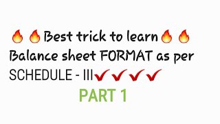 Tricks to learn balance sheet format as per schedule III  preparation of financial statement part 1 [upl. by Patty191]