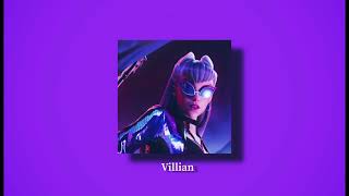 KDA  Villain Official Instrumental Slowed and Reverb [upl. by Whitehouse]