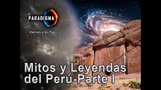 035  MITOS Y LEYENDAS DEL PERÚ  PARTE I [upl. by Finbar]