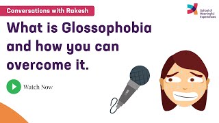 What is Glossophobia and how you can overcome itEpisode 03 Conversations with RakeshSOME2021 [upl. by Inimak]