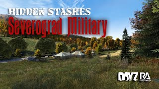 Severograd Military hidden stashes guide DayZ Rearmed dayzrearmed [upl. by Ennis]