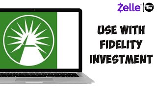 How to Use Zelle With Fidelity Investments 2024 [upl. by Alarick]