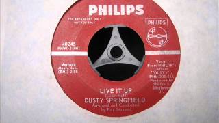 Dusty Springfield Live it up [upl. by Eirdua636]