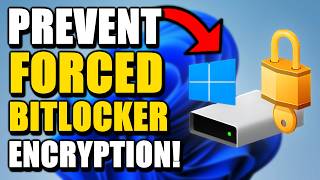 STOP Worrying About FORCED BitLocker Encryption on Windows 11 [upl. by Nalat]