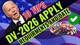 MUST WATCH DV 2026 Application Date  10 Tips to Apply DV 2026  DV 2026 Eligible Countries [upl. by Sturrock]