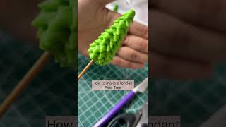 How to make a fondant Pine Tree fondant fondantcake fondantcakedecoration pinetree [upl. by Marten]