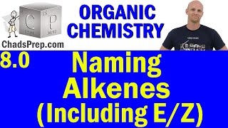 80 Naming Alkenes IUPAC  Organic Chemistry [upl. by Bethany157]