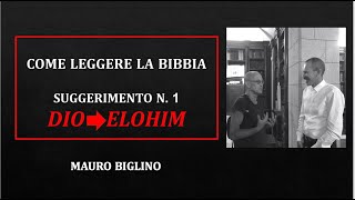 quotDIO  ELOHIMquot  SUGGERIMENTO N1  MAURO BIGLINO [upl. by Anilad]