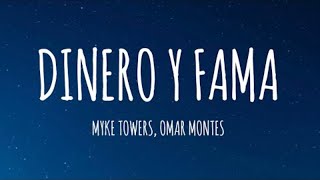 Myke Towers amp Omar Montes  Dinero Y Fama LetraLyrics [upl. by Ahsitruc832]