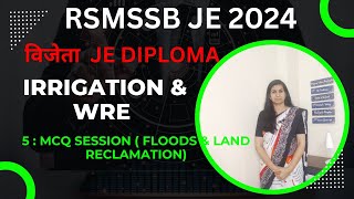 RSMSSB JE Irrigation amp WRE MCQs Session 5  Floods and Land reclamation rsmssbjecivil [upl. by Hteik348]