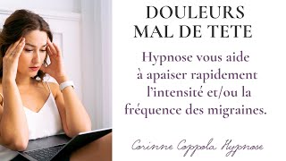 Hypnose pour vaincre la douleur  Mal de tête Migraine et dormir Hypnose SaintTropez Var  83 [upl. by Hollington721]