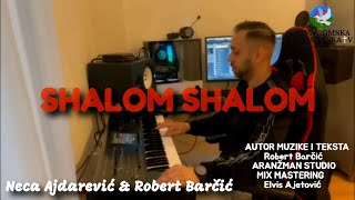 Neca Ajdarevic i Robert Barcic đźŽµ Shalom Shalom đźŽµ Hriscanska Pesma 2022 crkvapodsatoromtv [upl. by Ludovika]